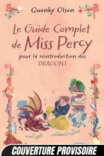 Miss Percy, T3 : Le Guide complet de Miss Percy