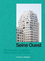 Quartier de Seine Ouest, Asnières-sur-Seine, Parc d'Affaires