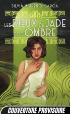 Les Dieux de jade et d'ombre
