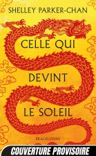 Celle qui devint le soleil