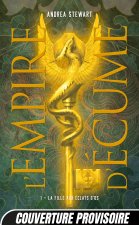 L'Empire d'écume, T1 : La Fille aux éclats d'os