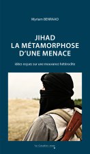 Jihad : des origines religieuses à l'idéologie