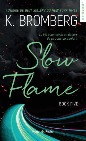 SLOW FLAME #Book Five