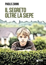 segreto oltre la siepe