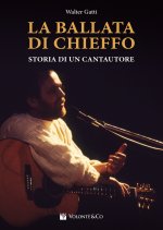 ballata di Chieffo. Storia di un cantautore