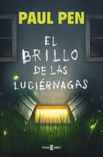 El brillo de las luciérnagas