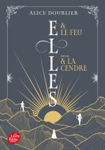 Elles et le feu - Duologie