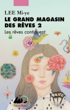 Le Grand Magasin des rêves - Tome 2