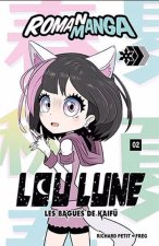 LOU LUNE V 02 LES BAGUES DE KAIFU