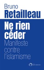 NE RIEN CEDER