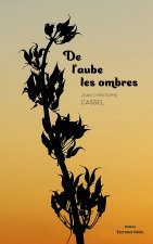 De l'aube les ombres