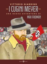 cugini Meyer. Una nuova avventura di Max Fridman