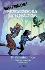 DoŃA Problemas Rescatadora De Mascotas