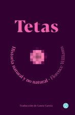 Tetas Historia Natural Y No Natural
