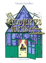 Les Découvertes vertes d'Anna Zavatian