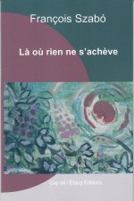 Là où rien ne s’achève