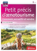 Petit précis d'oenotourisme
