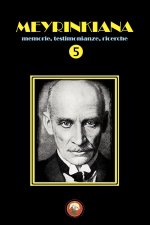 Meyrinkiana. Memorie, testimonianze, ricerche