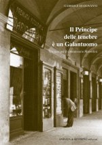 principe delle tenebre è un galantuomo. Un caso per il commissario Mussolini
