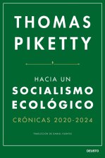 Hacia Un Socialismo Ecologico