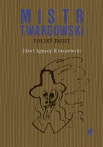 Mistr Twardowski - polský Faust