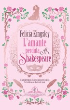 amante perduta di Shakespeare