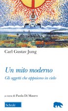 mito moderno. Gli oggetti che appaiono in cielo. Testo tedesco a fronte