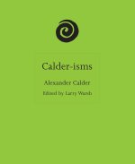 Calder-Isms