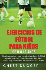Ejercicios de Fútbol para Ni?os de 8 a 12 A?os