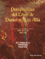 Perspectivas del Libro de Daniel y Más Allá