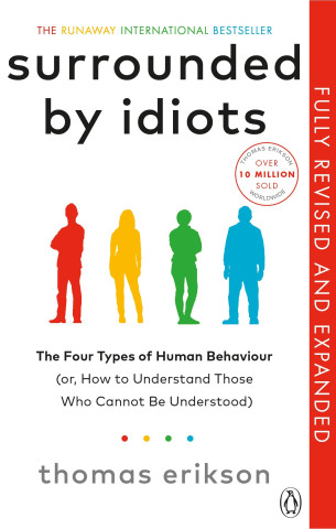 Surrounded by Idiots
