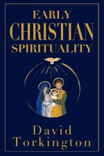 Early Christian Spirituality