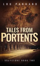 Tales from Portents