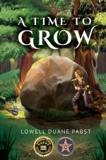 A Time To Grow
