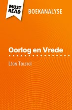 Oorlog en Vrede van Léon Tolsto? (Boekanalyse)