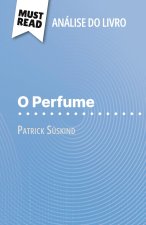 O Perfume de Patrick Süskind (Análise do livro)