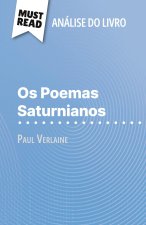 Os Poemas Saturnianos de Paul Verlaine (Análise do livro)