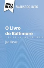 O Livro de Baltimore de Joël Dicker (Análise do livro)