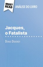 Jacques, o Fatalista de Denis Diderot (Análise do livro)