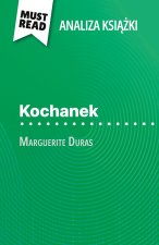 Kochanek ksi??ka Marguerite Duras (Analiza ksi??ki)