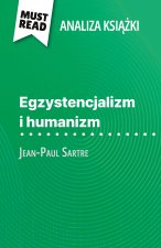 Egzystencjalizm i humanizm ksi??ka Jean-Paul Sartre (Analiza ksi??ki)