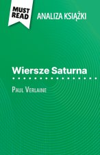 Wiersze Saturna ksi??ka Paul Verlaine (Analiza ksi??ki)