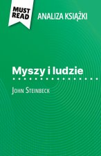 Myszy i ludzie ksi??ka John Steinbeck (Analiza ksi??ki)