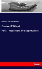 Grains of Wheat