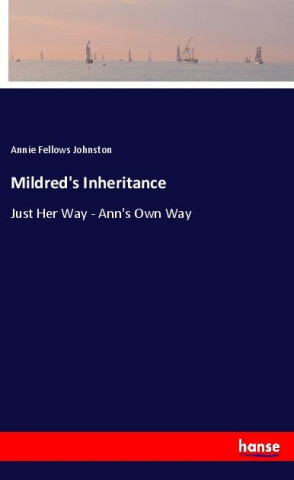 Mildred's Inheritance