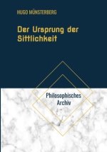 Der Ursprung der Sittlichkeit