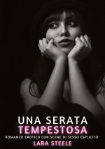 Una Serata Tempestosa