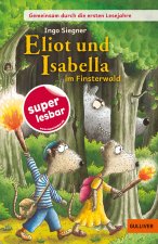 Eliot und Isabella im Finsterwald
