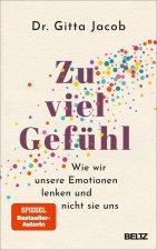 Zu viel Gefühl