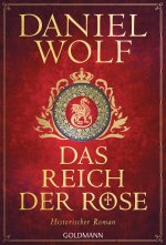 Das Reich der Rose